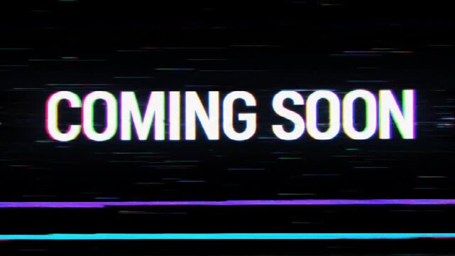 Dynamic Glitch Effect: Animated 'Coming Soon' Title Sequence with Modern Aesthetic
