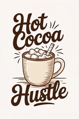 Whimsical Hot Cocoa Hustle Illustration with Marshmallows and St