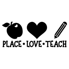 Place love teach