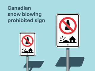Canadian Snow Blowing Prohibited Road Sign Illustration for Winter Safety and Awareness with Two Sizes on Blue Background