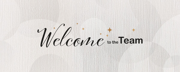 welcome to the team	