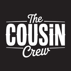 the cousin crew vector eps file.