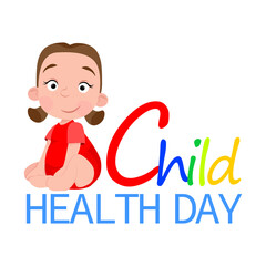 Colorful lettering and a cute girl for Child Health Day