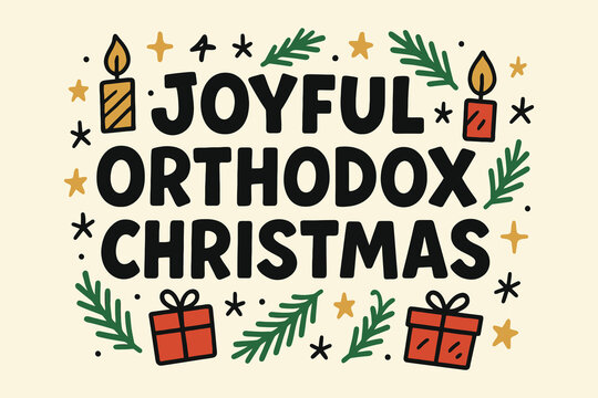Joyful orthodox christmas greeting with festive decorations and gifts