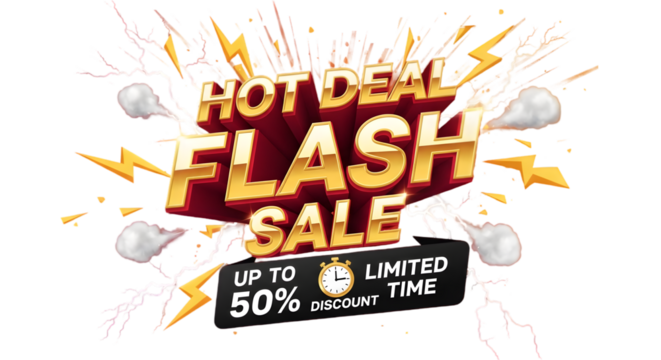 Hot deal flash sale event, limited time offer, up to 50% discount, exciting promotionisolated on transparent background