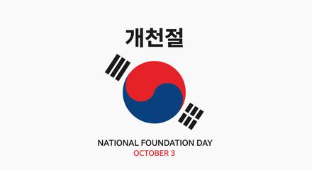 The National Foundation Day of Korea, celebrated on October 3rd, is depicted with the Korean flag and text in Korean and English.