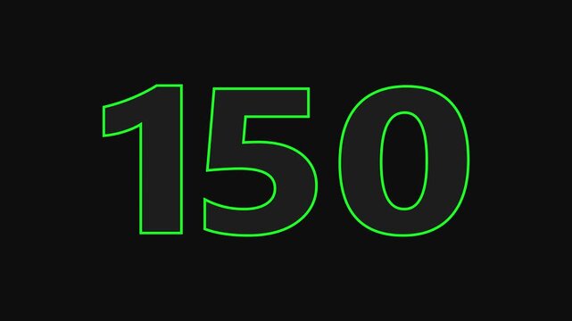glowing text 150 number countdown icon on black background 4k animation.