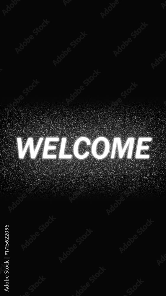 Poster shining welcome greeting with glitter particles on black screen vertical video. illuminated welcome 