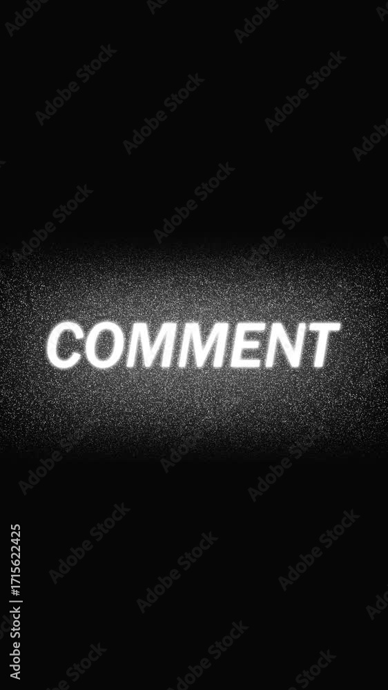 Poster elegant comment text with glittering light effects on black background vertical video. illuminated c