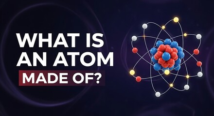 What is an atom made of?
