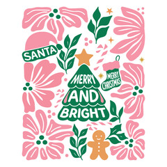 merry and bright - trendy boho floral Christmas tshirt design, xmas boho festive art illustration, christmas holiday quotes design sublimation
