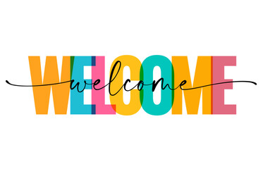Welcome, handwritten inscription - phrase design. Continuous thin line text on colorful letters. One line drawing of phrase for slogan design, t-shirt or print graphics. Vector illustration