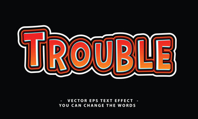 trouble text with effect illustration
