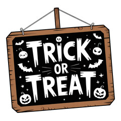 Trick or treat sign hanging for halloween night on transparent background