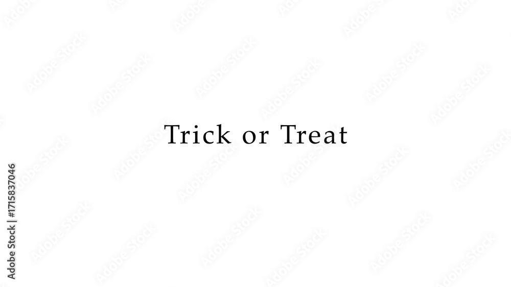 Poster trick or treat text phrase bumpy animation on white background