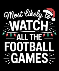 Most Likely To Christmas Shirt Matching Family Pajamas  Lover