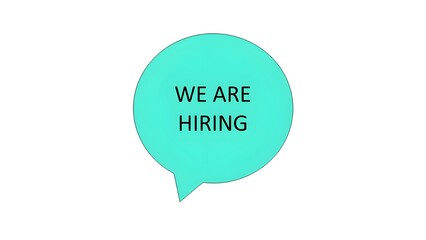 We Are Hiring” speech bubble button isolated on white background