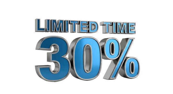 Limited time 30 percent discount sign, blue metallic 3D text for retail sales, promotional offer typography isolated on white background