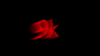Abstract glowing light 9K letter animation. 9K followers subscribers social subscriber, online subscriber symbol, text effect video motion digital dynamic effect 9k online star.. - Powered by Adobe