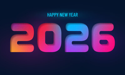 Happy new year 2026 design. With colorful truncated number illustrations. Premium vector design for poster, banner, greeting and new year 2026 celebration. Abstract minimal grainy gradient banner 2026