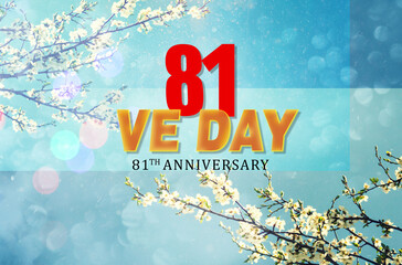 V-E Day 81th Anniversary 8 May, greeting card or web banner. Victory in Europe Day banner or poster