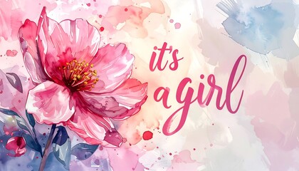 Floral announcement with "It's a Girl" text
