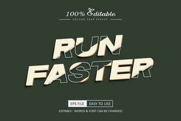 Run faster editable text effect sunning style