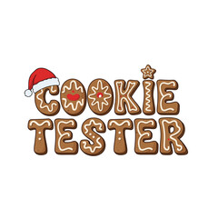 Festive Cookie Tester Text with Gingerbread Letters and a Santa Hat, perfect for Christmas baking and holiday fun projects and social media posts
