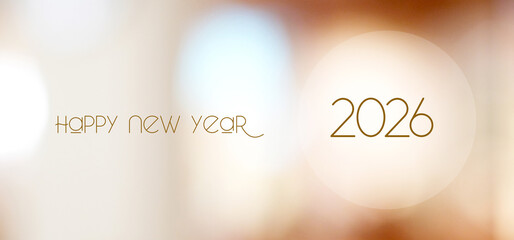 Happy New Year 2026 on blur abstract bokeh background, new year greeting card, banner