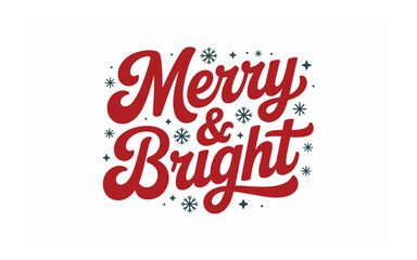 Merry and Bright Christmas Greeting: Holiday Season Graphic with Snowflakes and Festive Typography for Cards, Invitations, and Decorations Design Elements.