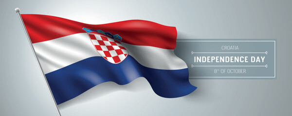 Croatia happy independence day greeting card, banner vector illustration. Croatian national holiday 8th of October design element with realistic flag