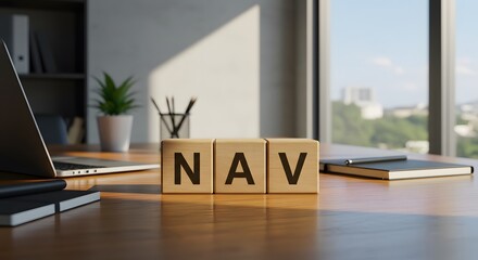 "NAV" woden cubes for Net Asset Value concept on office setting