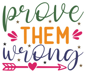 Inspirational Sticker Svg Design, motivational quotes