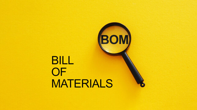 BOM - Bill of Materials is shown using the text