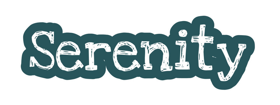 Serenity distressed white text with dark teal background, calm and striking design ideal for peace, mindfulness, and emotional wellness creative projects