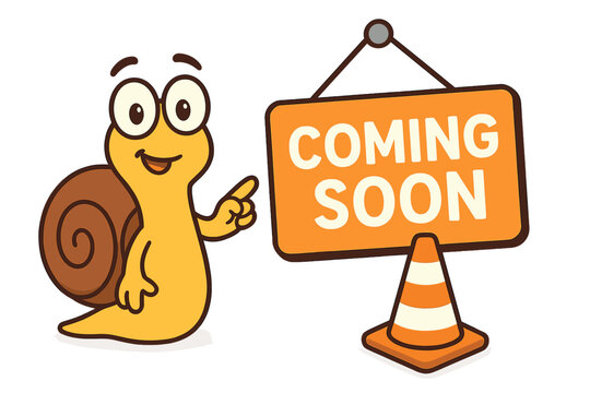 Coming soon concept with a cute cartoon snail character. Under construction page banner. New website launch announcement. Funny vector mascot pointing at a sign. Slow progress.