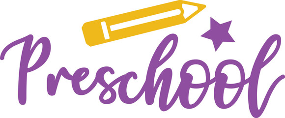 Preschool typography clip art design on plain white transparent isolated background for card, shirt, hoodie, sweatshirt, apparel, tag, mug, icon, poster or badge