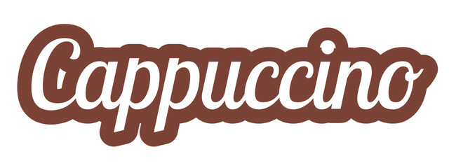 Cappuccino stylized white cursive text with brown outline, elegant and cozy design ideal for coffee branding, café signage, and warm beverage-themed creative projects