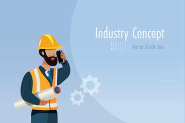 Industrial engineering worker holding blueprint talking on phone. Communication in industry and construction workplace Vector.