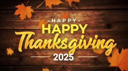 Happy Thanksgiving 2025 Seasonal Greeting with Autumn Falling Leaves - Powered by Adobe