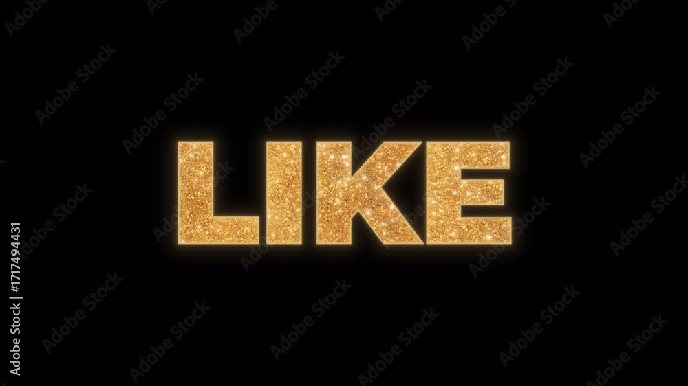 Poster the word like with a luxurious gold glitter texture, featuring a beautiful shine and sparkle effect.