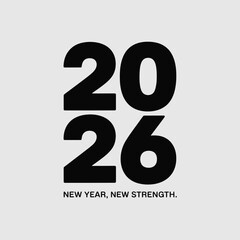Large black numbers 2026 stacked with motivational text on a light grey background
