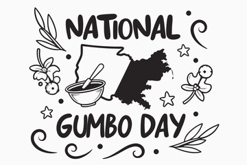 NATIONAL GUMBO DAY vector illustration design