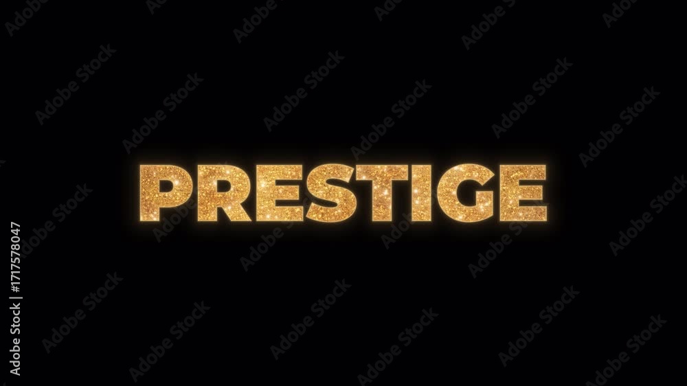 Poster the word prestige animated with a luxury gold glitter texture. glamourous typography element with sh