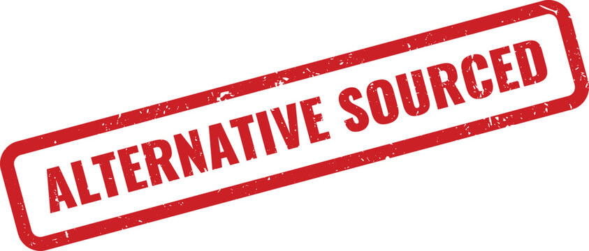 Red Alternative Sourced Grunge Rubber Stamp on White Background Indicating Alternate Supplier Selected