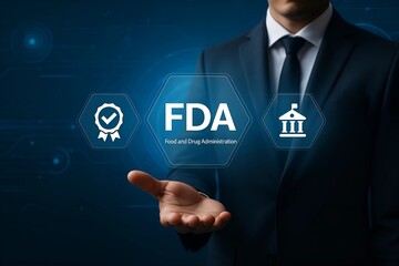 FDA Approval and Regulatory Compliance – Business Concept of Food and Drug Administration Standards