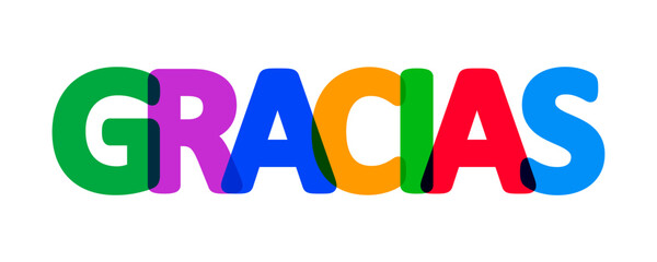GRACIAS - thank you text in spanish language, colorful letters