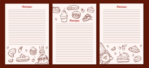 Outline printable recipe page templates set with cute bakery doodles and cakes. Ideal for kitchen journals, planners, cookbooks, DIY recipe binders and digital downloads. Vector illustration.