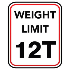 Weight Limit 12 Ton Road Traffic Regulatory Sign – Maximum Vehicle Load Capacity Restriction Symbol for Trucks, Heavy Goods Transport, and Freight Safety Control Vector Illustration