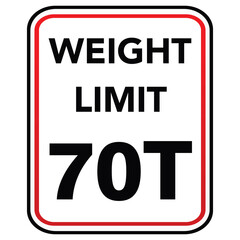 Weight Limit 70 Ton Road Traffic Regulatory Sign – Maximum Vehicle Load Capacity Restriction Symbol for Heavy Trucks, Freight Transport, Bridges, and Highway Safety Compliance Vector Illustration
